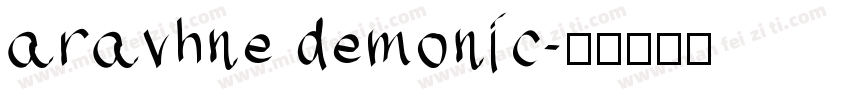 aravhne demonic字体转换